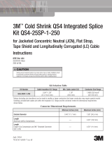 3M Cold Shrink QS4 Integrated Splice QS4-25SP-1-250-BCA Operating instructions