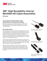 3M High Routability Internal MiniSAS HD Cable Assembly, Shortened Connector, 8U Series User guide