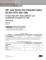 3M Cold Shrink QS4 Integrated Splice QS4-25TS-500-1000 Operating instructions