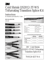 3M Cold Shrink Transition Splice Kit QS2012-3T-WS, Tape, Wire, UniShield®, EP-Lead or XLP-Lead, 1/case Operating instructions