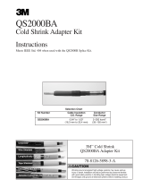 3M Cold Shrink Branch Splice Adapter Kit QS-2000B-A, Tape, Wire, Unishield, 15 kV, Standard, 1/case Operating instructions