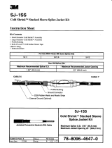 3M Stacked Sleeve Jacket Kit SJ-1SS, Jacketed concentric neutral, 6 per case Operating instructions