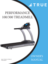 True Fitness Performance 100/300 Treadmills Owner's manual