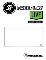 Mackie FreePlay LIVE  User manual