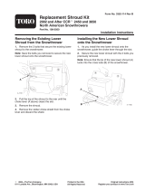 Toro Replacement Shroud Kit, 2002 and After CCR 2450 and 3650 North American Snowthrower Installation guide