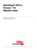Watchguard WFS to Fireware Pro Migration User guide