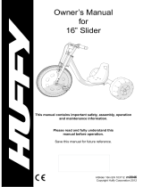 Huffy 16”  Slider Owner's manual
