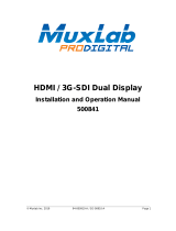 MuxLabHDMI/3G-SDI Dual Display