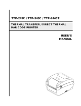 TSC TTP-245C/ TTP-343C User manual