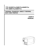 TSC TTP-2410M Pro/ TTP-346M Pro/ TTP-644M Pro User manual