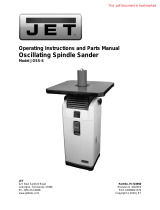 JET JOSS-S Floor Model Oscillating Spindle Sander 1HP 1Ph 115V 723950 Owner's manual