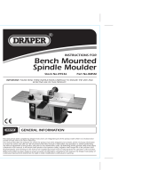Draper Bench Mounted Spindle Moulder Operating instructions