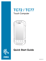 Zebra TC72/TC77 Quick start guide
