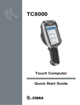Zebra TC8000 Quick start guide