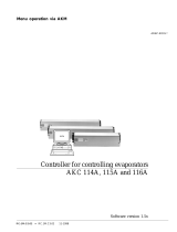 Danfoss Controller type AKC 114A, 115A, and 116A for controlling evaporators. Vers. 1.5x. AKM Installation guide