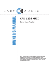 Cary Audio Design CAD 120S MKII Owner's manual