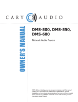 Cary Audio Design DMS-500 Owner's manual