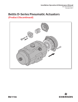 Bettis Pneumatic Actuators "D" series Owner's manual