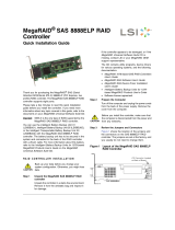 LSI MegaRAID SAS 8888ELP Quick Installation Guide