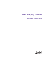 Avid Interplay Transfert 1.1.2 User guide