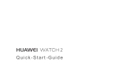 Huawei Watch 2 Quick start guide