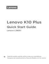 Lenovo K K10 Plus Quick start guide