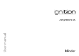 Ignition 2bright Blind 3K User manual