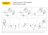 Jabra Evolve 40 MS Mono Quick start guide