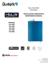 Dunkirk Helix VX Vertical Laser Tube Wall Hung Stainless Steel Modulating Condensing Boiler Installation & Operation Manual