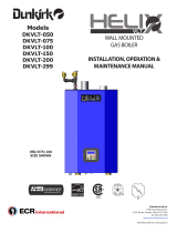 Dunkirk Helix VLT Vertical Laser Tube, Wall Hung Modulating Condensing Boiler Installation & Operation Manual