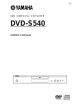 Yamaha DVD S540 - Progressive Scan DVD Player Owner's manual