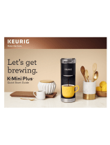 Keurig K-Mini Plus Quick start guide