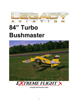 Extreme Flight Legacy Aviation Turbo Bushmaster User manual