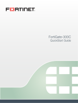 Fortinet FortiGate-300C Quick start guide