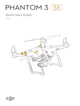 dji Phantom 3 SE Quick start guide