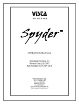 Vista Spyder Series Operating instructions