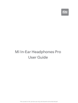 Xiaomi Mi In-Ear Headphones Pro Owner's manual