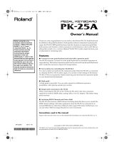 Roland PK-25A User manual