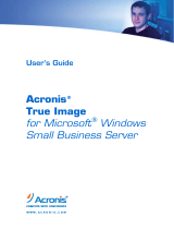 ACRONIS TRUE IMAGE - FOR MICROSOFT WINDOWS SMALL BUSINESS SERVER Owner's manual