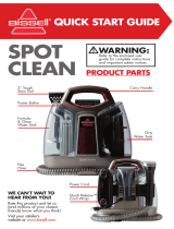 Bissell SPOT CLEAN PRO Quick start guide