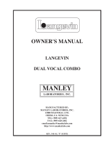 Manley Langevin Dual Vocal Combo 4/2001 - 2011 Owner's manual