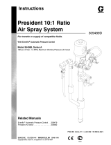 Graco 309489D President 10:1 Ratio AirSpray System User manual