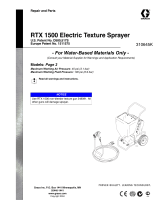Graco Inc. 310645K RTX 1500 Electric Texture SprayerRepair/Parts User manual
