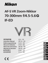 Nikon AF-S VR 70-300_f/4.5-5.6G IF-ED User manual