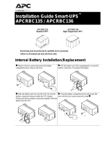 APC Smart-UPS Replacement Battery Cartridge APCRBC135/136 Installation guide