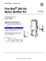 Graco 307942E, Fire-Ball 300 Air Motor Muffler Kit User manual