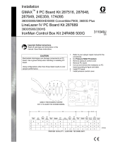 Graco 311049J - GMAX II PC Board Kit 287516, 287648, 287649, 24E358, 17A095 3900/5900/5900HD/5900 Convertible/7900 LineLazer IV PC Board Kit 287689 3900/5900/200HS, IronMan Control Box Kit 24R486 500G User manual