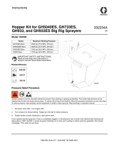 Graco 332234A - Hopper Kit for GH2570ES, 5040ES, 733ES, 933, and 933ES Big Rig Sprayers User manual
