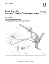 Graco 3A1308B - Double Drop Kit for RoadLazer RoadPak Line Striping System Owner's manual