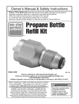 Harbor Freight Tools Propane Bottle Refill Kit User manual